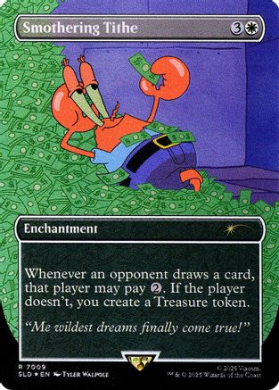 Smothering Tithe (7009) (Rainbow Foil), Secret Lair Drop Series