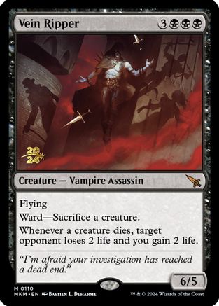 Vein Ripper 110, Prerelease Cards