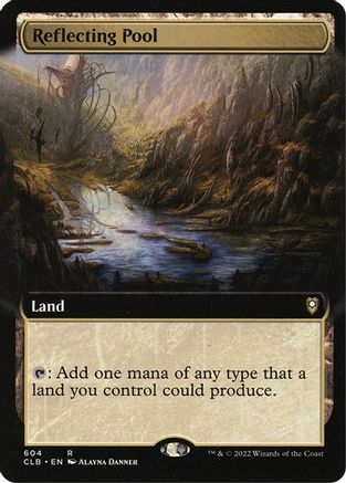 Reflecting Pool (Extended Art) 604, Commander Legends: Battle for Baldur's Gate