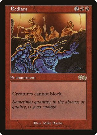 Bedlam 175, Urza's Saga