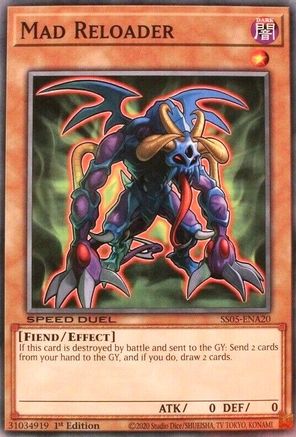 Mad Reloader SS05-ENA20, Speed Duel Decks: Twisted Nightmares