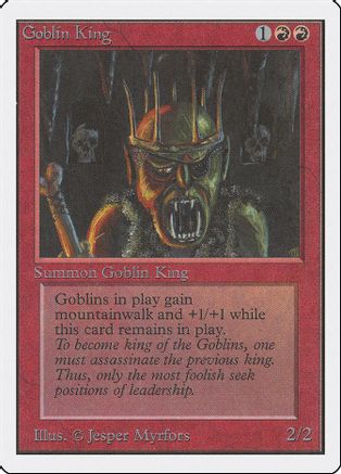 Goblin King, Unlimited Edition