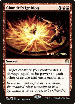 Chandra's Ignition 137, Prerelease Cards