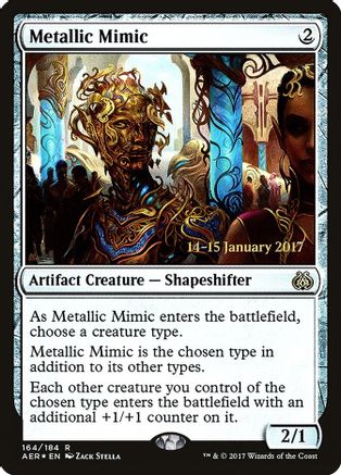 Metallic Mimic 164, Prerelease Cards