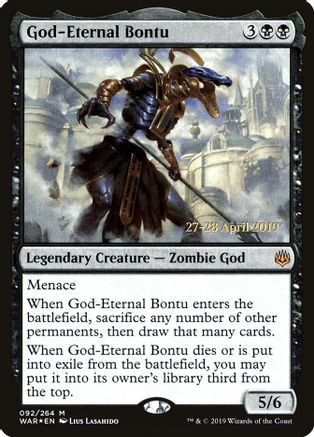 God-Eternal Bontu 92, Prerelease Cards