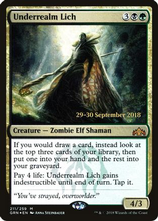 Underrealm Lich 211, Prerelease Cards