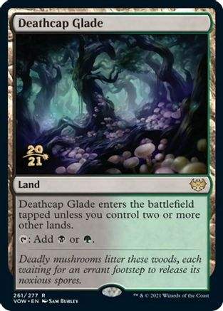 Deathcap Glade 261, Prerelease Cards
