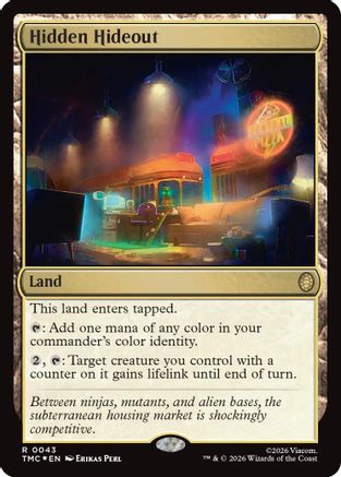 Hidden Hideout (Surge Foil) 43, Commander: Teenage Mutant Ninja Turtles