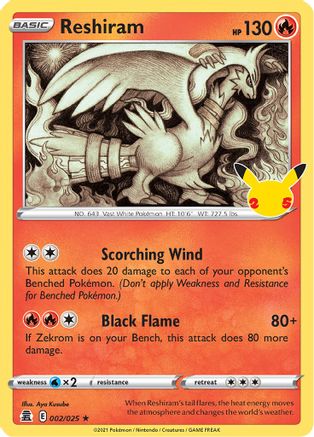 Reshiram 002/025, Celebrations