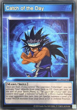 Catch of the Day STP6-ENS02, Speed Duel: Tournament Pack 6