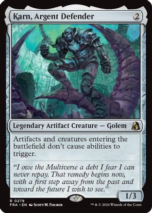 Karn, Argent Defender 279, Reality Fracture