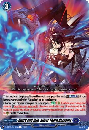 Hurry and Join, Silver Thorn Servants D-BT08/041EN, D-BT08: Minerva Rising