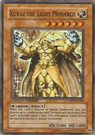 Kuraz the Light Monarch LODT-ENSE1, Light of Destruction