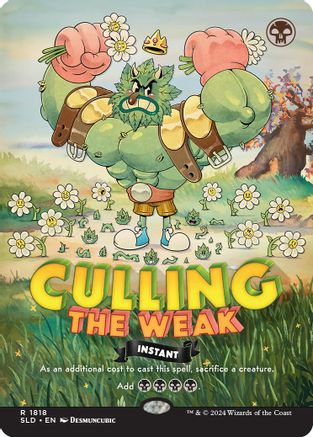 Culling the Weak 1818, Secret Lair Drop Series