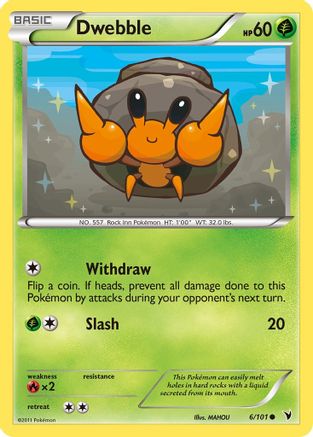 Dwebble 6/101, Noble Victories