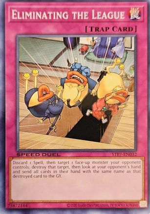 Eliminating the League STP7-EN032, Speed Duel: Tournament Pack 7