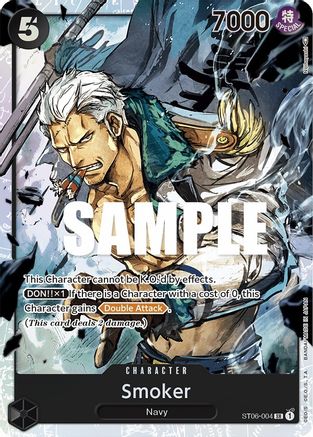 Smoker ST06-004, Starter Deck 6: Absolute Justice