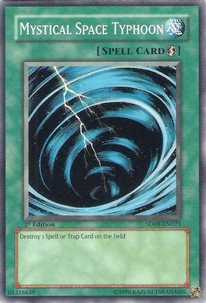 Mystical Space Typhoon SD09-EN023, Structure Deck: Dinosaur's Rage