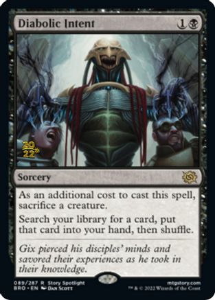 Diabolic Intent 89, Prerelease Cards