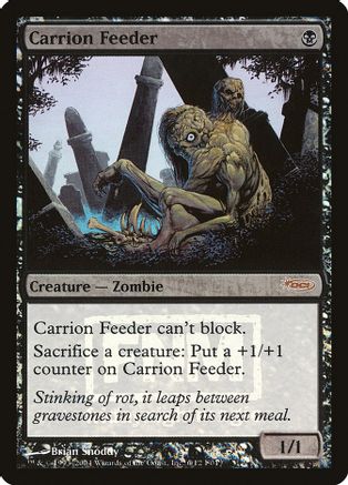 Carrion Feeder 6, FNM Promos