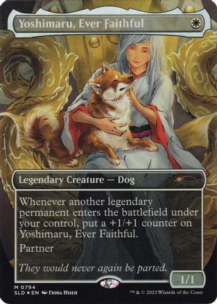 Yoshimaru, Ever Faithful 794, Secret Lair Drop Series
