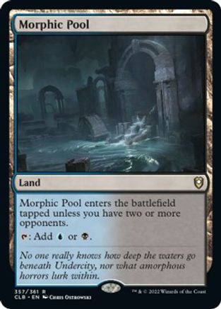 Morphic Pool 357, Commander Legends: Battle for Baldur's Gate