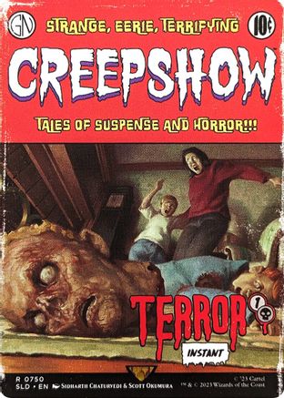 Terror 750, Secret Lair Drop Series