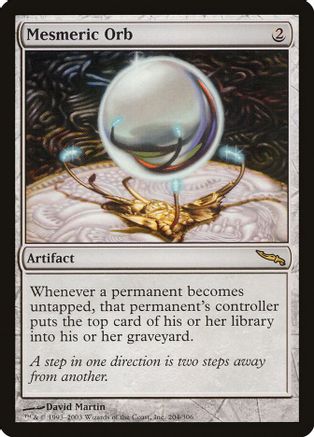 Mesmeric Orb 204, Mirrodin