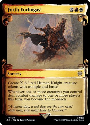 Forth Eorlingas! (Showcase Scrolls) 460, Commander: The Lord of the Rings: Tales of Middle-earth